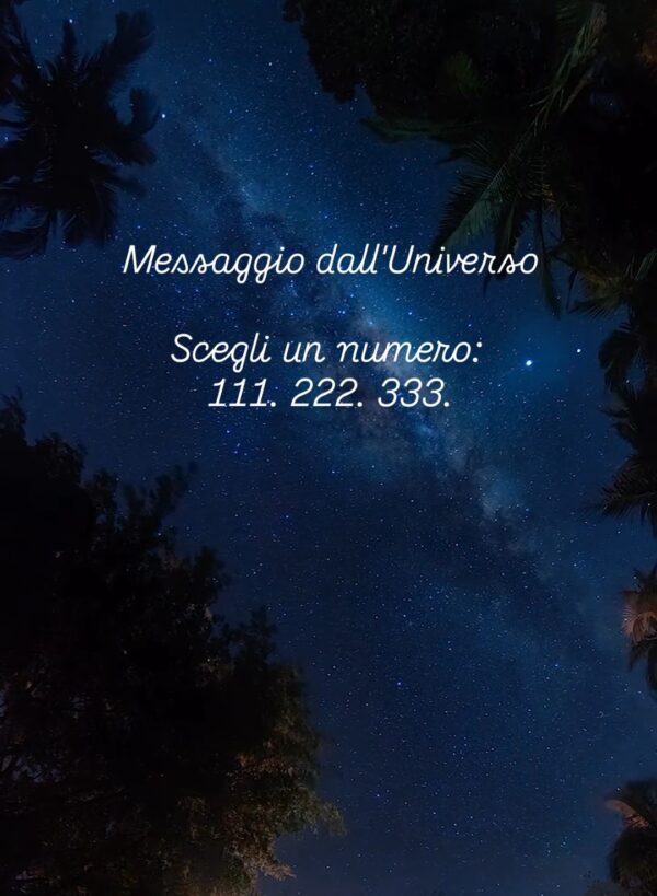 Gioco 22/01/25: Messaggio dall’Universo