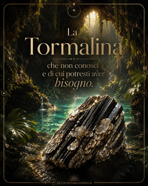 La Tormalina che non conosci
